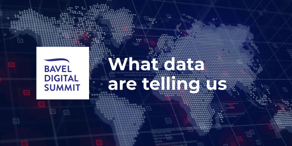 New session of the baVel Digital Summit: What data are telling us.