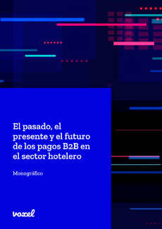 Monográfico Pasado, presente y futuro del pago B2B