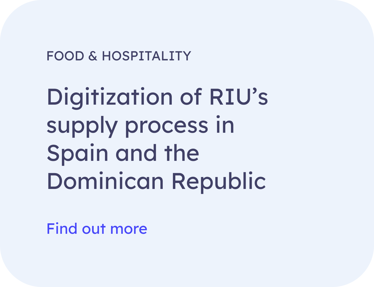 Digitization of RIU’s supply process in Spain and the Dominican Republic