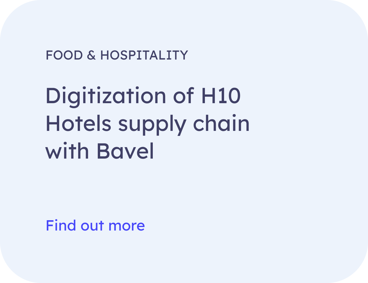 Digitization of H10 Hotels supply chain with Bavel