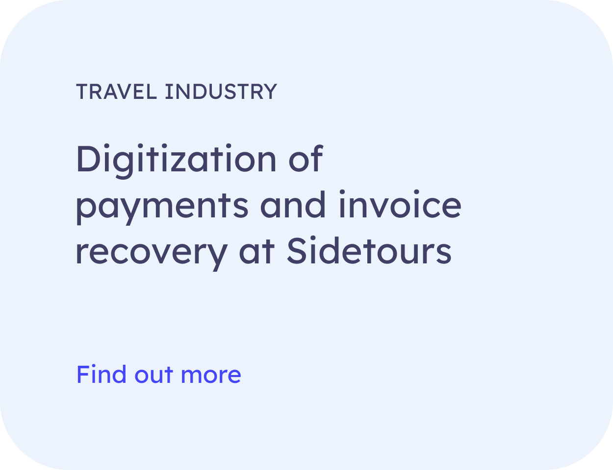 Digitization of payments and invoice recovery at Sidetours